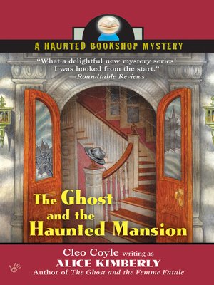 cover image of The Ghost and the Haunted Mansion